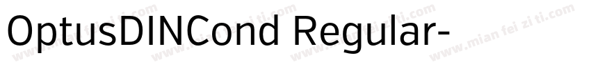 OptusDINCond Regular字体转换